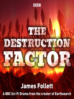 cover image of The Destruction Factor
